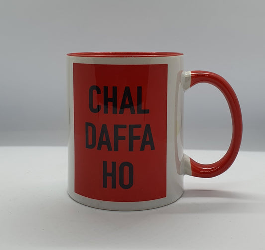 Chal Daffa Ho Mug